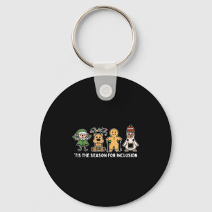 Tis The Season For Inclusion Ot Pt Slp Therast Chr Keychain