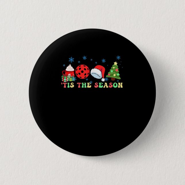 Tis The Season For Pickleball Iii Modern Aesthetic Button (Front)