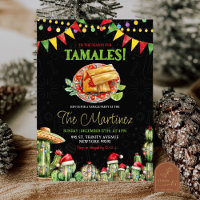 Tis The Season For Tamales Mexican Christmas Party