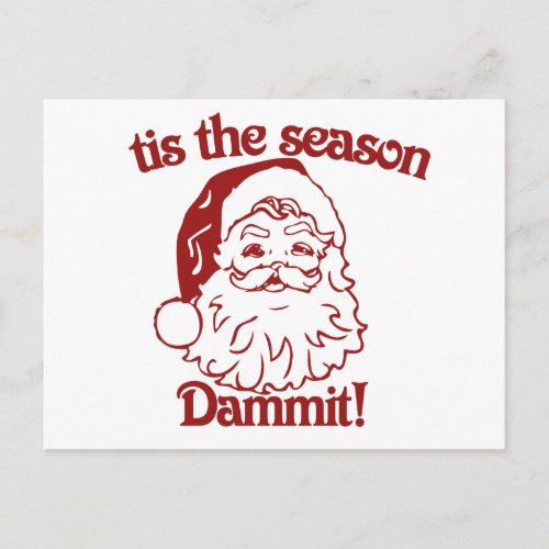 Tis the Season funny christmas Holiday Postcard