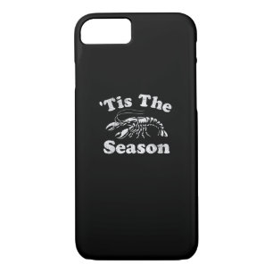 Tis The Season Funny Crawfish Boil Mardi Gras Caju iPhone 8/7 Case