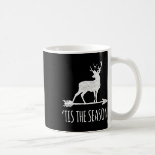 Tis The Season Funny Deer Bow Hunting Coffee Mug