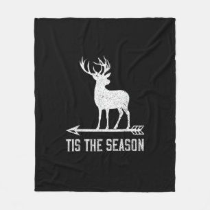 Tis The Season Funny Deer Hunting Fleece Blanket