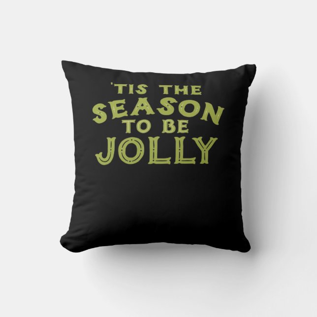 Tis The Season Funny Merry Christmas Throw Pillow (Front)