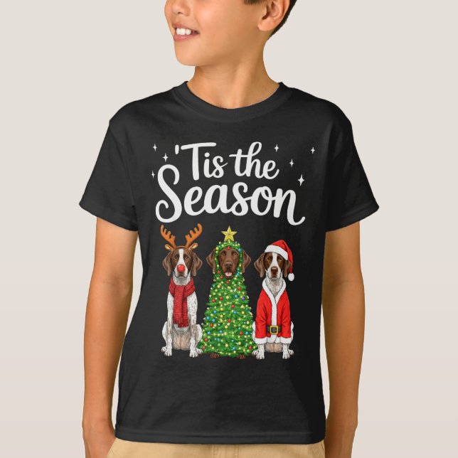 Tis The Season German Shorthaired Inter Christmas  T-Shirt (Front)