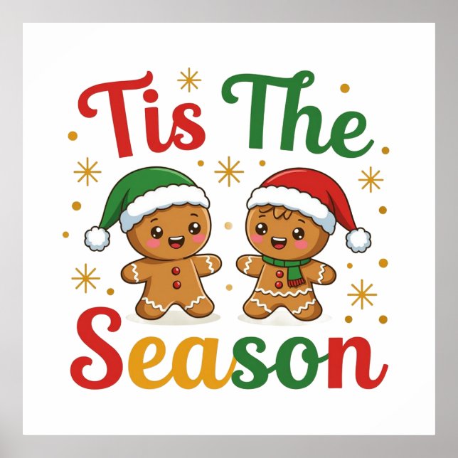 Tis The Season Gingerbread Men Poster (Front)