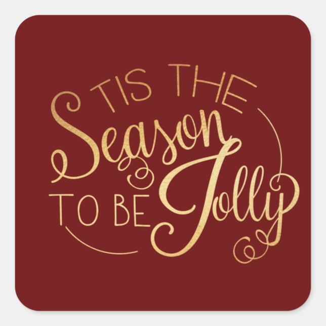 ‘‘Tis the Season” Gold Script Red Fancy Square Sticker (Front)