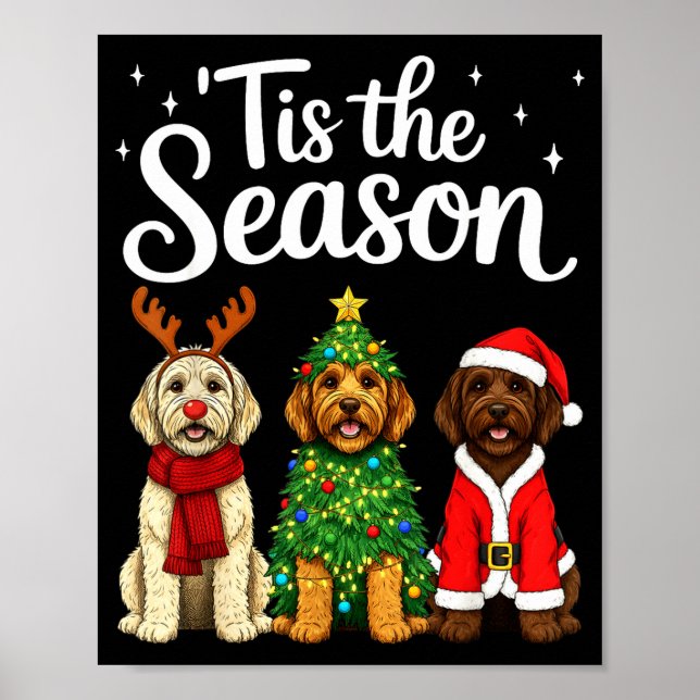Tis The Season Goldendoodle Christmas Santa Doodle Poster (Front)