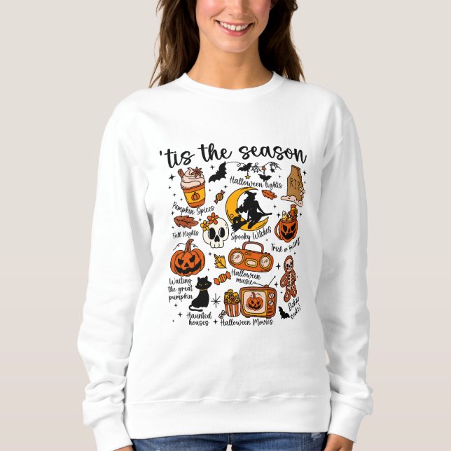 Tis the Season Halloween Doodles – Cute Spooky  Sweatshirt (Front)