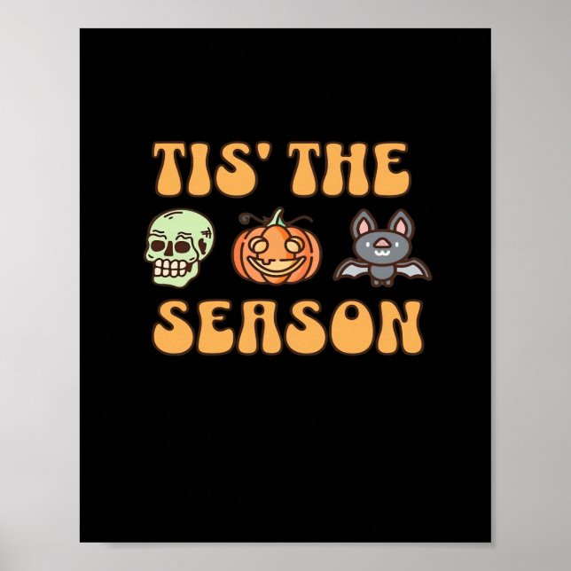 Tis The Season Halloween Poster (Front)