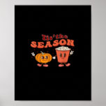 Tis The Season Halloween Spice Fall Autumn Pumpkin Poster