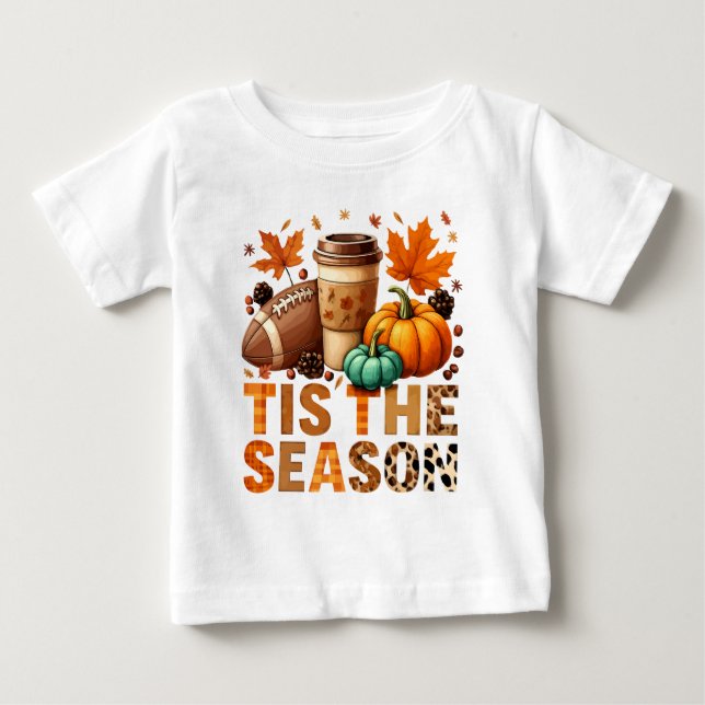 Tis the season Herbstzeit mit Football und Kaffee Baby T-Shirt (Front)