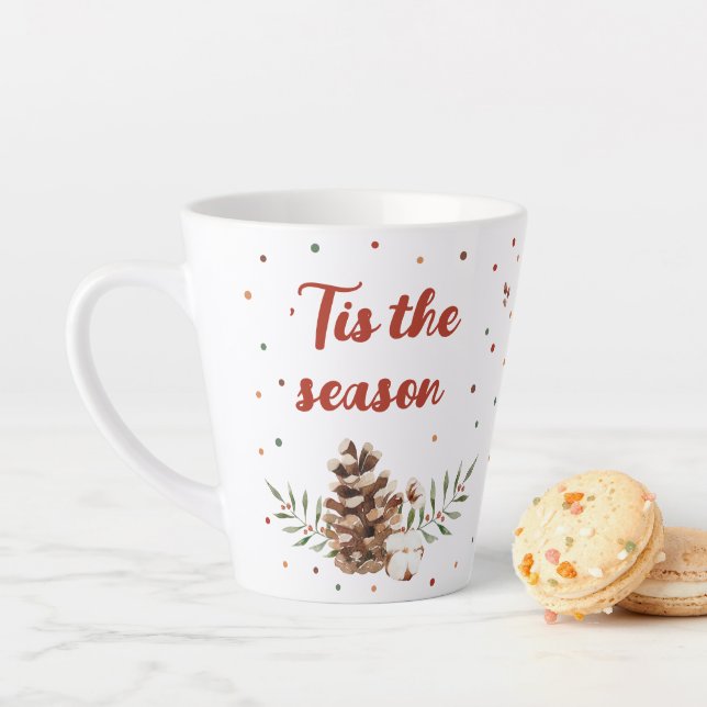 'Tis the Season Holiday Christmas Cozy Coffee Tea  Latte Mug (In Situ)
