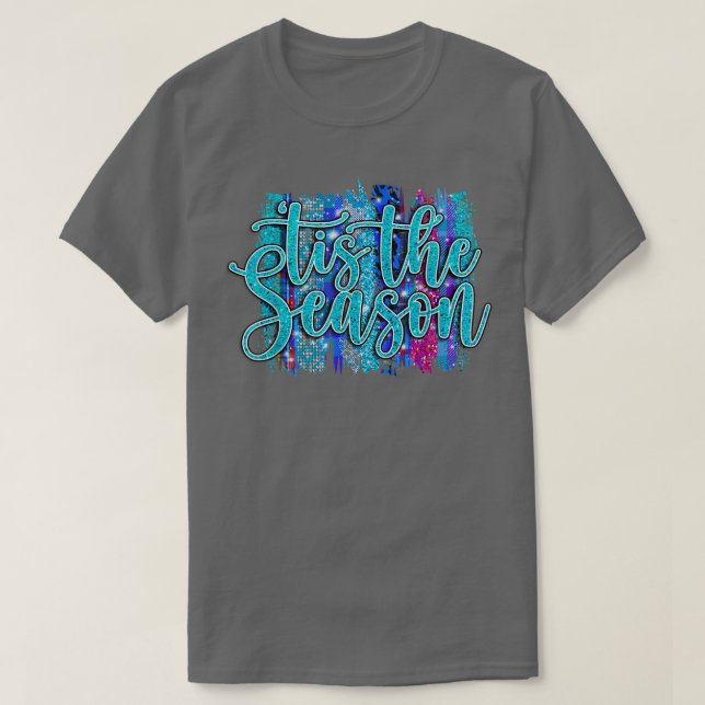 Tis The Season Jesus Christmas Santa Holiday Famil T-Shirt (Design Front)