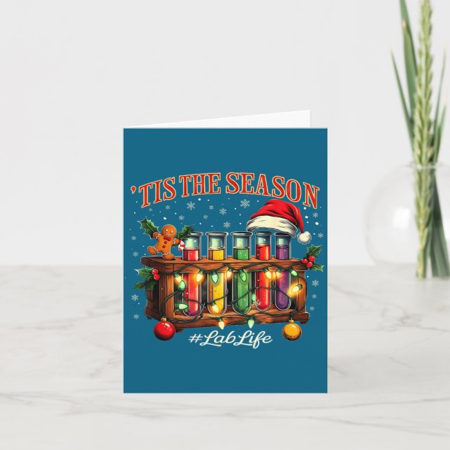 Tis The Season Lab Life Medical Christmas Scientis Card (Front)