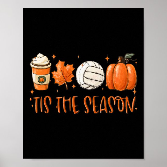 Tis The Season Latte Pumpkin Fall Thanksgiving Vol Poster (Front)