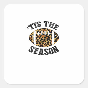 Tis The Season Leopard Football Season Game Day Square Sticker