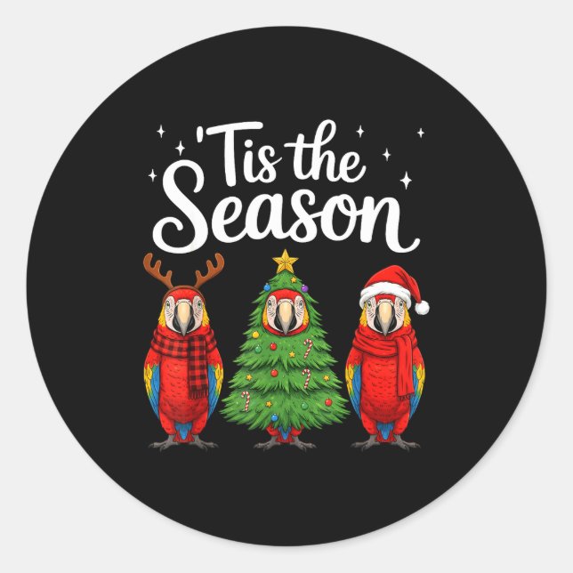 Tis The Season Let Macaw Christmas Santa Parrot  Classic Round Sticker (Front)