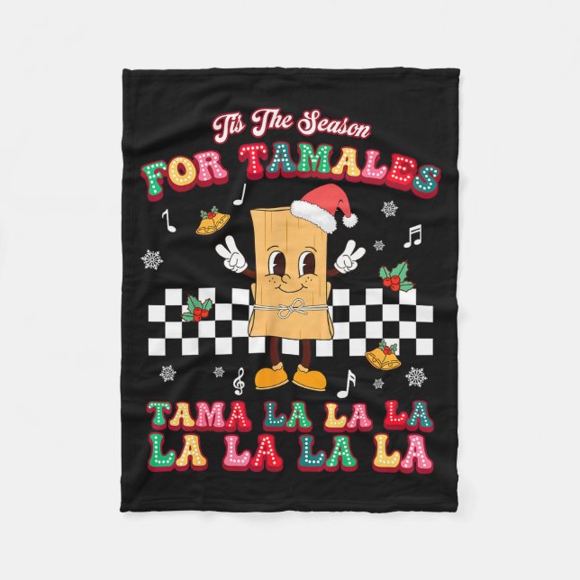 Tis The Season Mexican Christmas Tamales Mexico Fo Fleece Blanket (Front)