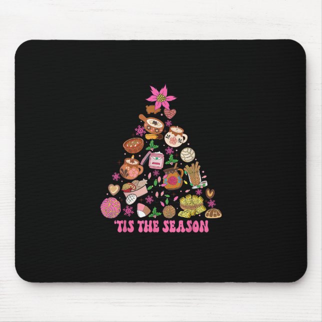 Tis The Season Mexican Christmas Tree Tamales Pan  Mouse Pad (Front)