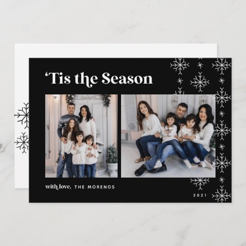 Tis the Season  Modern Snowflakes Photo Holiday Card