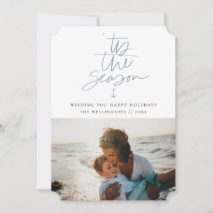 'Tis The Season Nautical Theme Holiday Photo Card