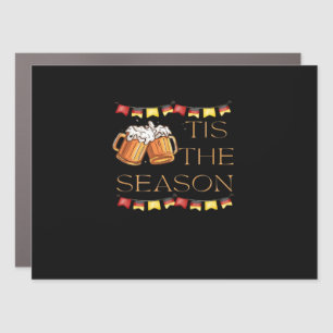 Tis The Season Oktoberfest Fun Beer Festival Fall Car Magnet