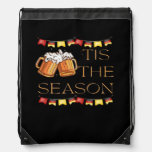 Tis The Season Oktoberfest Fun Beer Festival Fall  Drawstring Bag