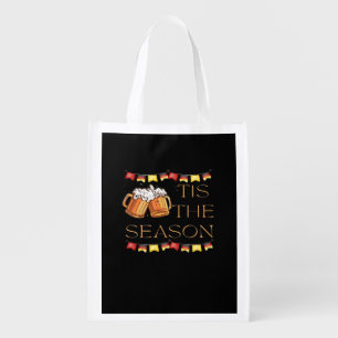 Tis The Season Oktoberfest Fun Beer Festival Fall Grocery Bag
