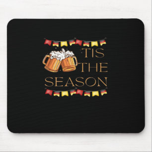 Tis The Season Oktoberfest Fun Beer Festival Fall Mouse Pad