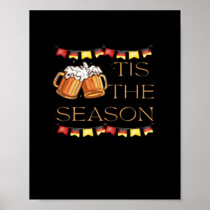 Tis The Season Oktoberfest Fun Beer Festival Fall Poster