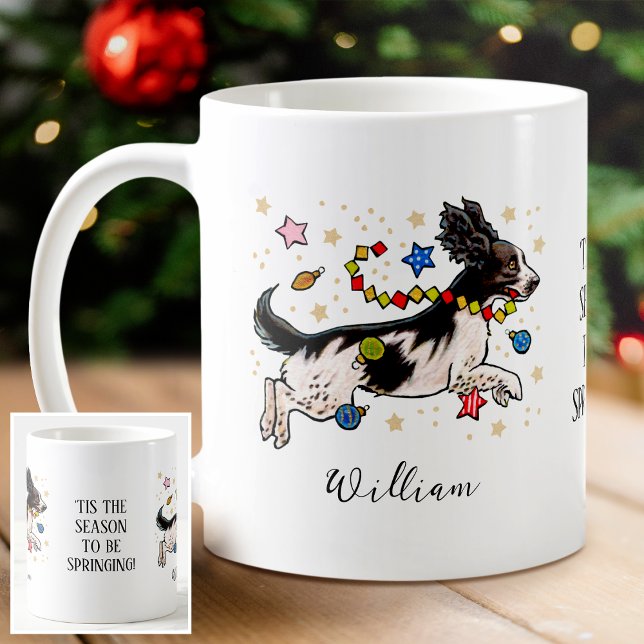 'Tis the season Personalized Springer Spaniel Coffee Mug (Creator Uploaded)