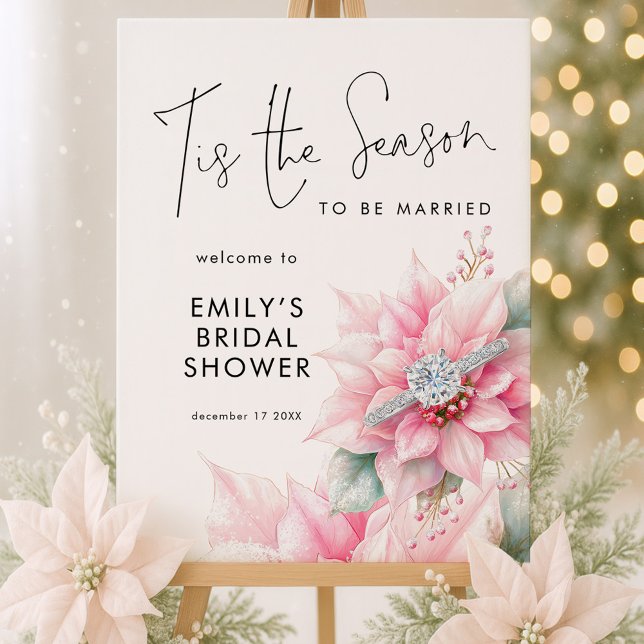Tis the season Poinsettia Welcome Bridal Shower Foam Board (Creator Uploaded)