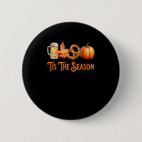 Tis The Season Pumpkin Beer Pretzel Fall Funny Okt