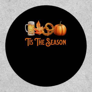 Tis The Season Pumpkin Beer Pretzel Fall Funny Okt Patch
