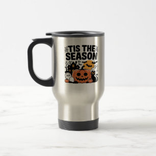 Tis The Season Pumpkin Halloween Fall Funny Cute T Travel Mug
