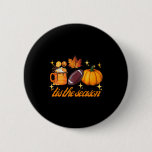 Tis The Season Pumpkin Leaf Latte Fall Thanksgivin Button