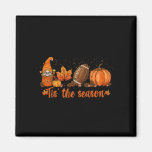 Tis The Season Pumpkin Leaf Latte Fall Thanksgivin Magnet