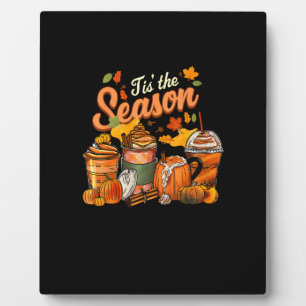 Tis The Season Pumpkin Leaf Latte Fall Thanksgivin Plaque