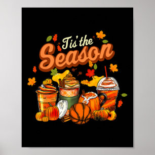 Tis The Season Pumpkin Leaf Latte Fall Volleyball Poster