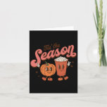 Tis The Season Pumpkin Spice Fall Autumn Halloween Card