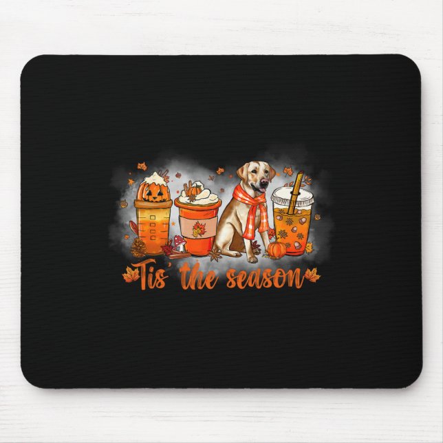Tis The Season Pumpkin Spice Latte Golden Hallowee Mouse Pad (Front)