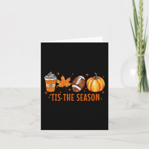 Tis The Season Pumpkin Spice Latte Halloween Fall Card