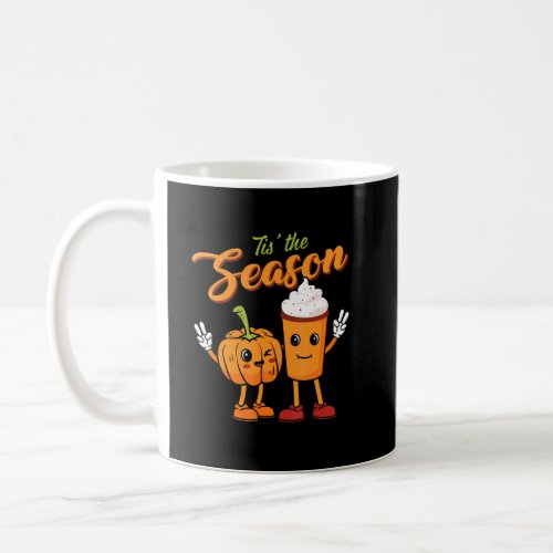 Tis The Season Pumpkin Spice  Retro Fall Vibes Aut Coffee Mug