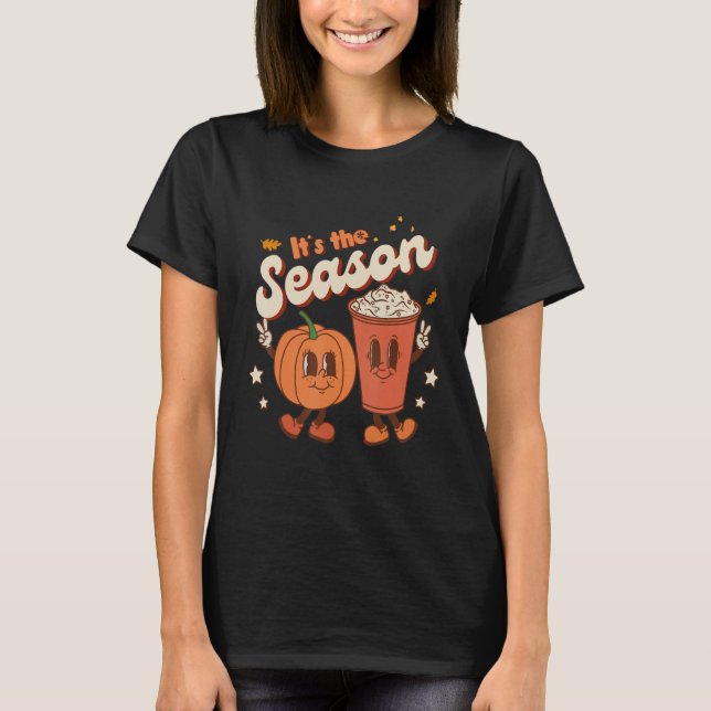 Tis The Season Pumpkin Spice  Retro Fall Vibes Aut T-Shirt (Front)