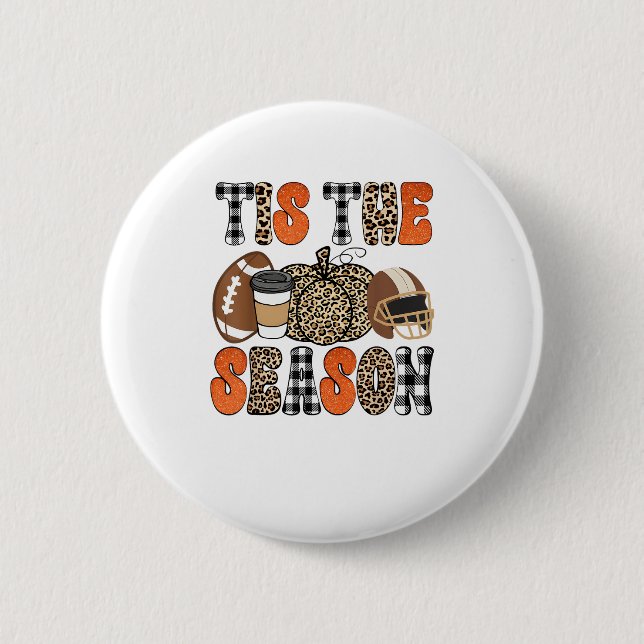 Tis The Season Pumpkin Thanksgiving Football Funny Button (Front)