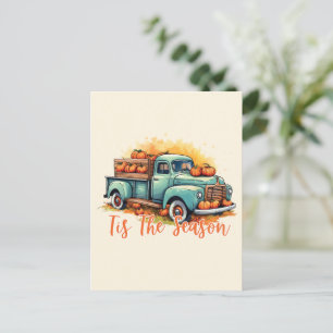 'Tis The Season Pumpkin Truck Postcard