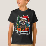 Tis The Season Racoon Christmas Tree Festive Xmas  T-Shirt