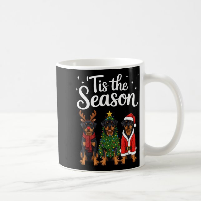 Tis The Season Rottweiler Christmas Santa Rottie D Coffee Mug (Right)