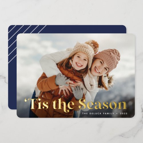 Tis the Season Single Photo Gold Foil Holiday Card